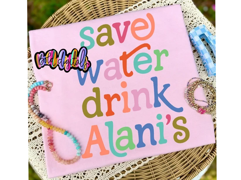 Save Water Drink Alani Tee